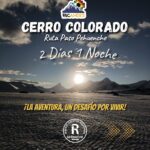 TREKKIN CERRO COLORADO (VALLE LOS CONDORES ) 2 DIAS 1 NOCHE